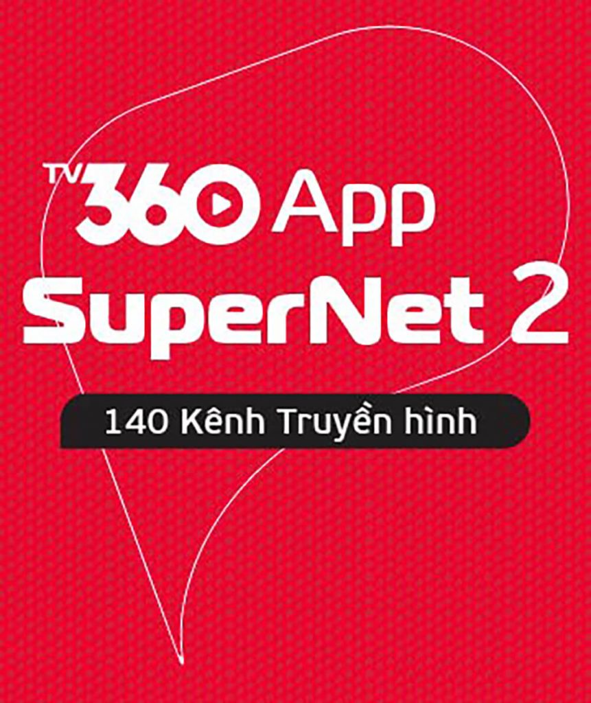 Đăng ký Internet – Truyền hình TV360APP – SUPPERNET2 Viettel