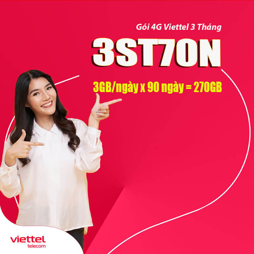 Đăng ký gói 3ST70N Viettel có ngay 3GBngày chỉ 210.000đ