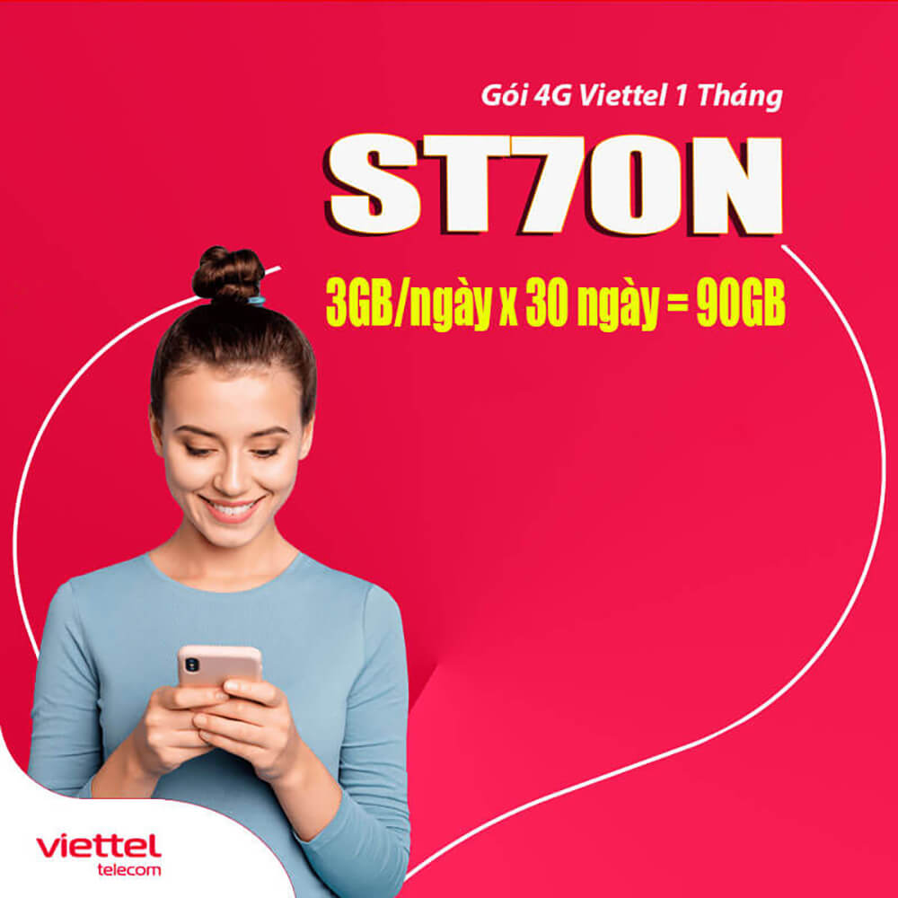 Đăng ký gói ST70N Viettel có ngay 3GBngày chỉ 70.000đ