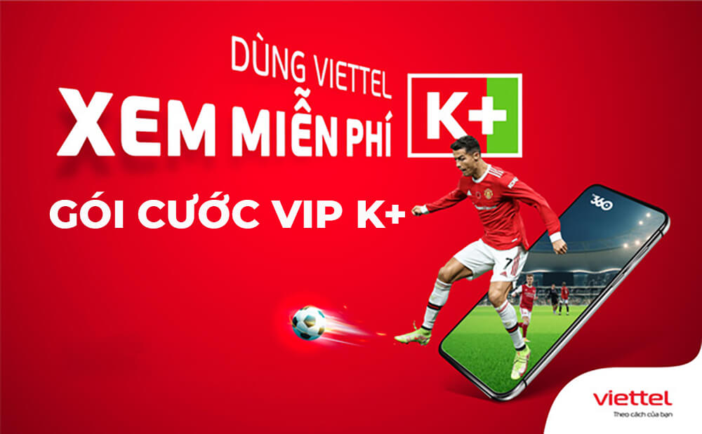 Gói VIP K+ Viettel hỗ trợ xem truyền hình trên SmartTV